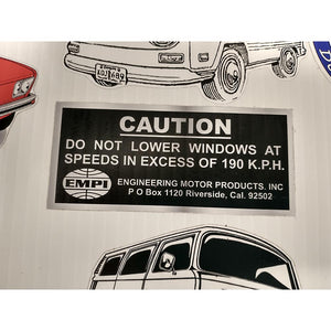 EMPI Warning Sticker- Do not lower windows in excess of 190kph
