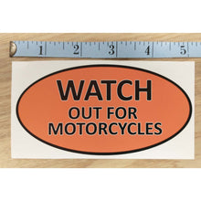 Load image into Gallery viewer, Watch Out for Motorcycles Sticker
