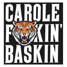 Load image into Gallery viewer, Carole F&#39;ing Baskin Sticker

