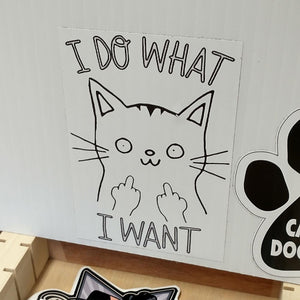 I Do What I want Cat Flip Off Sticker