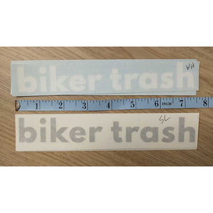 Biker Trash Vinyl Cut Decal