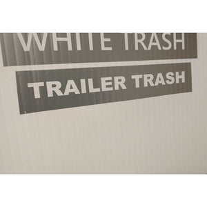 Trailer Trash Vinyl Cut Decal