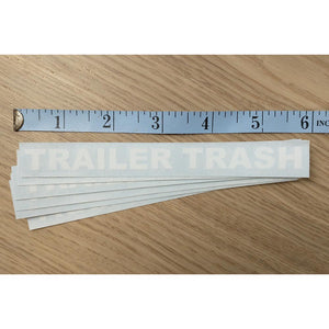Trailer Trash Vinyl Cut Decal