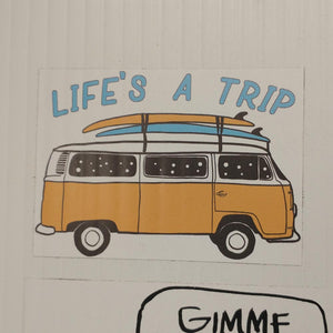 Life's A Trip VW Bus Sticker