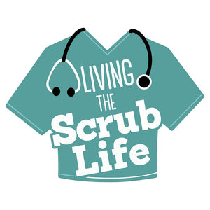 Scrub Life Sticker