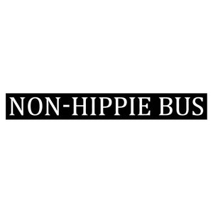 Non Hippe Bus Sticker