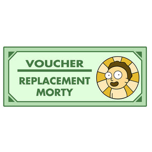 Rick and Morty - Replacement Morty Voucher Sticker