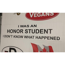Load image into Gallery viewer, I was an Honor Student Bumper Sticker
