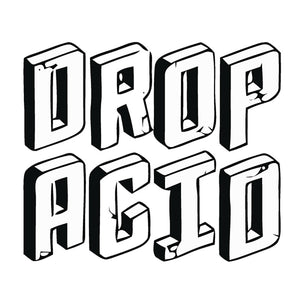 Drop Acid Sticker