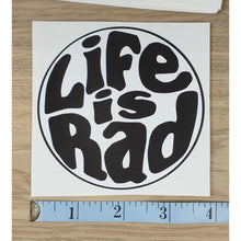 Load image into Gallery viewer, Life is Rad Round Sticker
