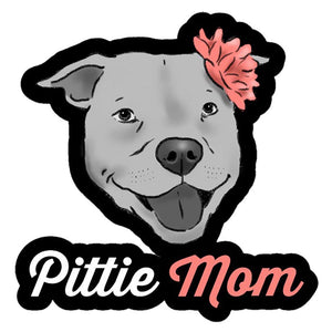 Pittie Mom Pit Bull Lovers Sticker