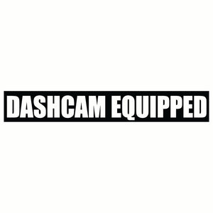 Dashcam Equipped Vinyl Cut Decal