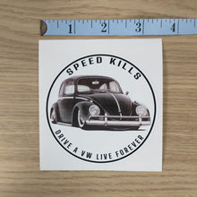 Load image into Gallery viewer, Speed Kills VW sticker
