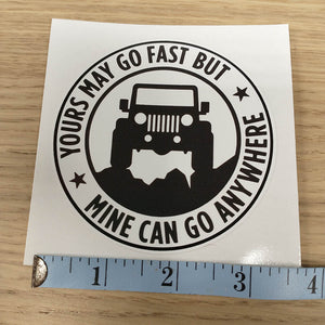 Jeep Can Go Anywhere Sticker
